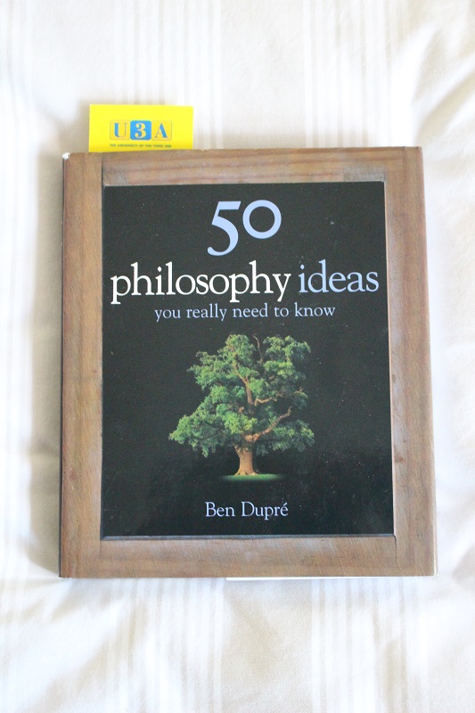 50 Philosophy Ideas You Need to Know